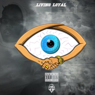 Living Loyal - EP