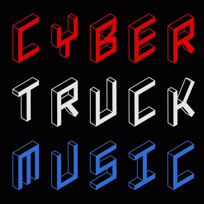 Cyber Truck Music - EP