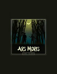 Escucha a Ars Moris, mira vídeos musicales, lee la biografía, consulta fechas de giras y mucho más.