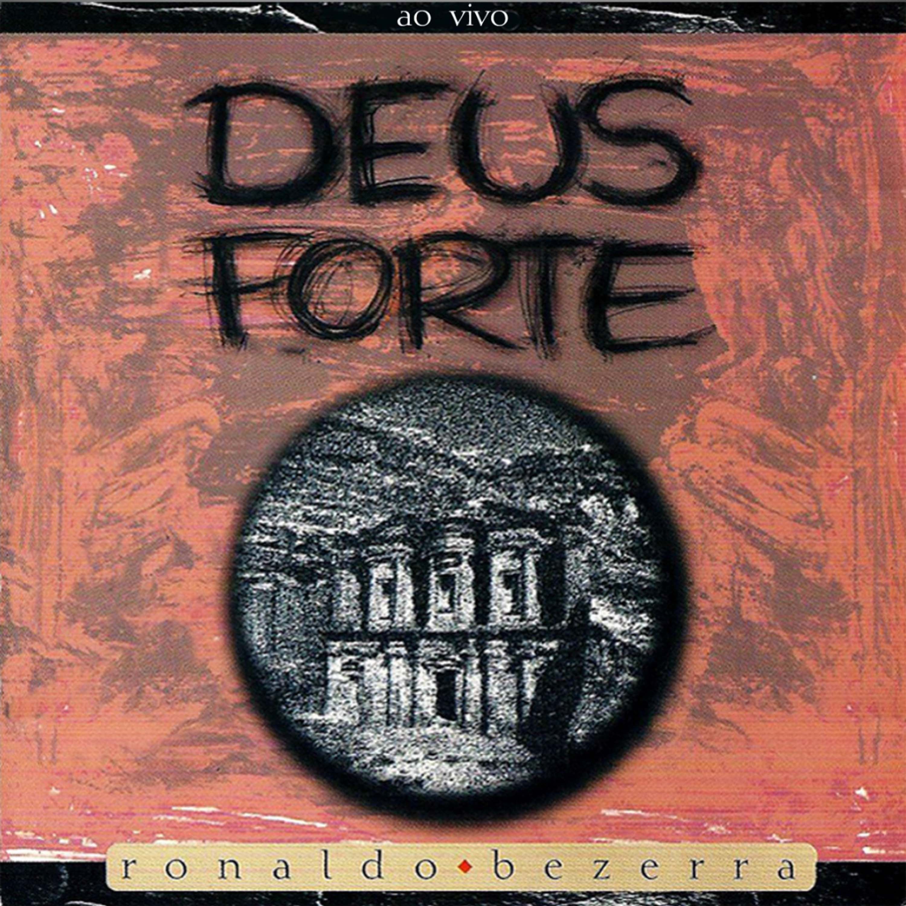 Deus Forte - Ao Vivo
