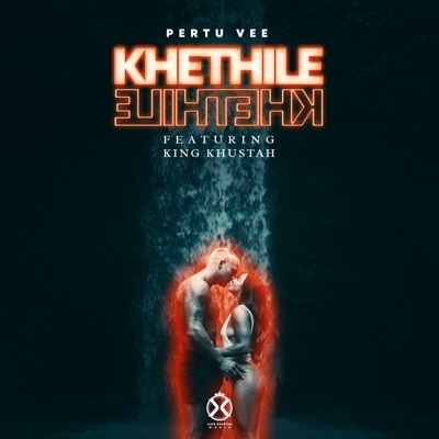 Khethile Khethile (feat. King Khustah) - Single
