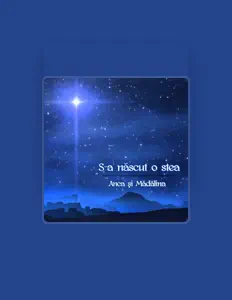 Dengarkan Anca și Mădălina, tonton video musik, baca bio, lihat tanggal tur & lainnya!