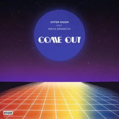 Come Out (feat. Maya Simantov) - Single - Offer Nissim