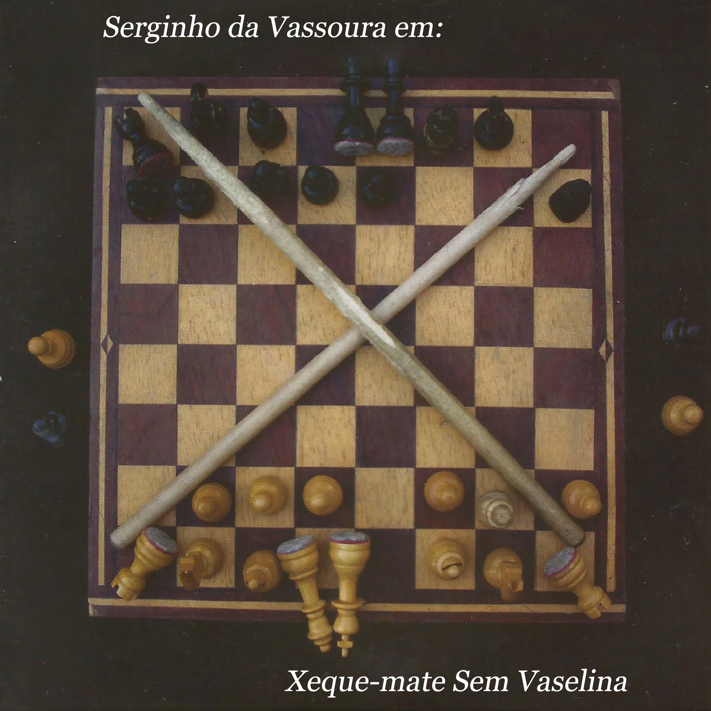 Xeque Mate Sem Vaselina