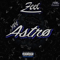 Feel - Single - YR$ Astrø