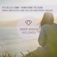 Wanna Know: The Album - Pete Bellis & Tommy