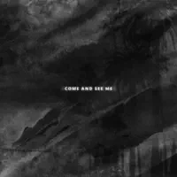 COME AND SEE — PARTYNEXTDOOR [+] DRAKE