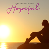 Hopeful - AShamaluevMusic