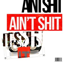 Ain't Shit (feat. Muller Made) Donny Casper