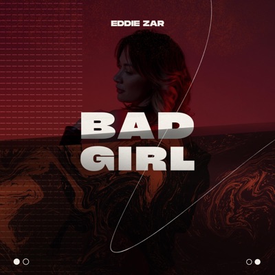 Bad Girl - Single