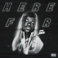 Here for Me - Single - Yng Dee