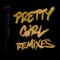 Pretty Girl (Remixes) - Single - Critical Impact