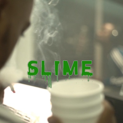 Slime (feat. Jesse Seymour) - Single