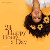 24 Happy Hours a Day artwork