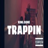 Trappin' - Single