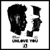 Unlove You (feat. Ne-Yo) [Nicky Romero Remix] - Single