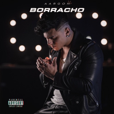BORRACHO - Single