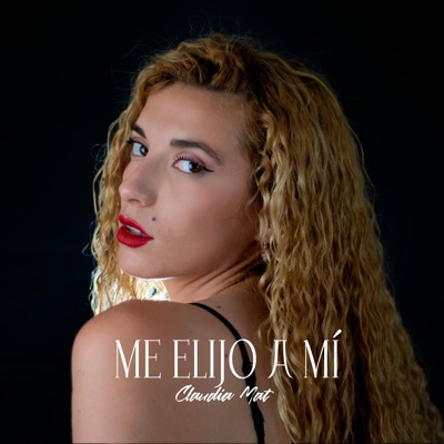 Me Elijo A Mí - Single