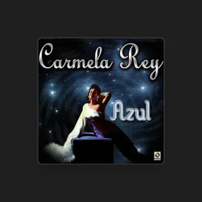 Listen to Carmela Rey, watch music videos, read bio, see tour dates & more!