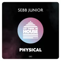 Physical — Sebb Junior