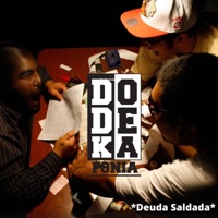 Deuda Saldada - Dodekafonia