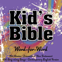 New Testament Bible Stories for Children with 100 Children's Bible Songs: Kids Bible - Dramatized with 100 Bible Songs for Kids (Unabridged)