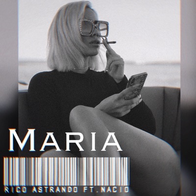 Maria (feat. Nacio) - Single