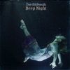 Deep Night - Single