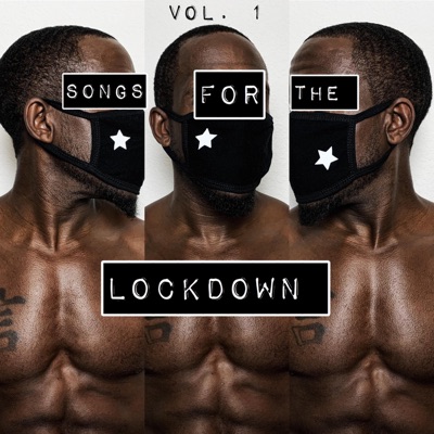 Songs for the Lockdown, Vol. 1