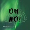 Oh No! by yungtubesock iTunes Track 1