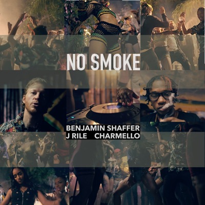 No Smoke (feat. J-Rile & Charmello) - Single
