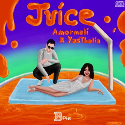 Juice (feat. YasThalia) - Single