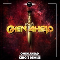 King's Demise - Single - Omen Ahead