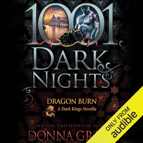 Dragon Burn: A Dark Kings Novella (Unabridged) cover