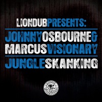 Jungle Skanking - Single - Johnny Osbourne & Marcus Visionary