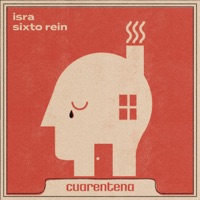 Cuarentena - Single - isra & Sixto Rein
