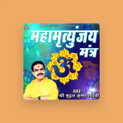 Listen to Shri Mridul Krishna Shastri, watch music videos, read bio, see tour dates & more!
