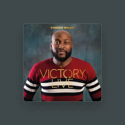Listen to Bongani Mhlabi, watch music videos, read bio, see tour dates & more!