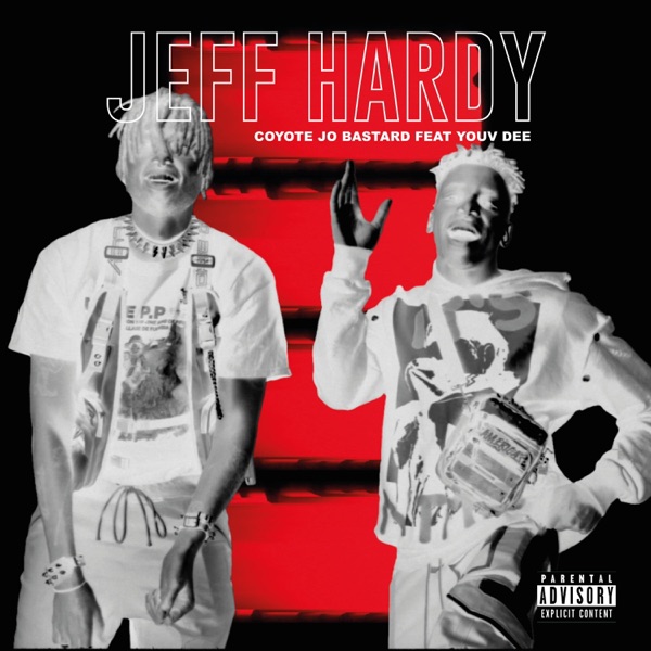 Cover of Jeff Hardy (feat. Youv Dee) - Single