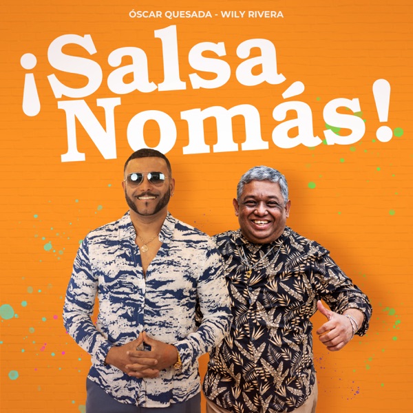 ¡Salsa nomás!