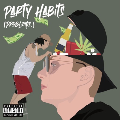 Party Habits (Problems.) - Single