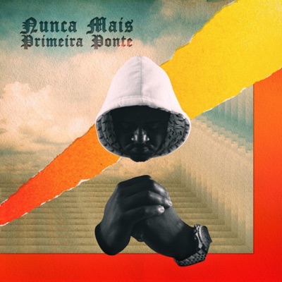 Nunca Mais Primeira Ponte - Single