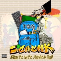 Schenk (feat. LG, Yutje & Vos) - Single - Inkie