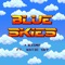Blue Skies (feat. Katie Sky) - KISMA lyrics