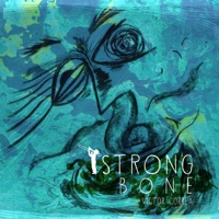 Strong Bone (feat. Anna Arnal, Abdel Anzaldúa, Chels Herrera & Ismael Estévane) - Víctor Correa