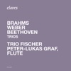 Brahms, Weber & Beethoven: Trios