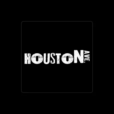 Listen to Houston Ave., watch music videos, read bio, see tour dates & more!