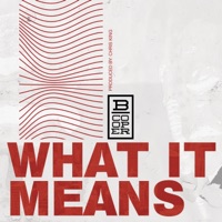 What It Means - Single - B. Cooper