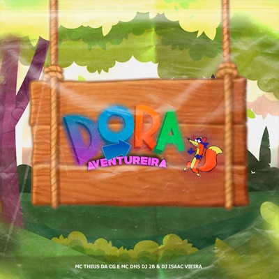 Dora Aventureira - Single
