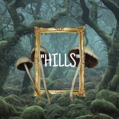 Hills (feat. Lvcid & YelenBeatz) - Single